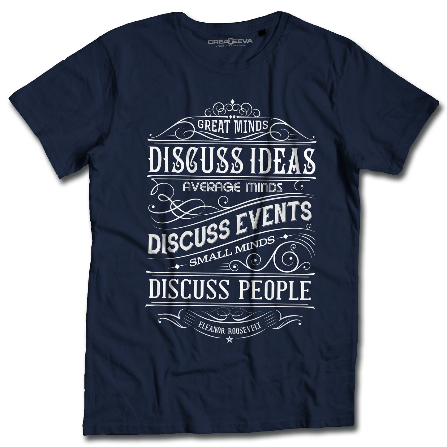 T-shirt Grandi Menti Idee Maglietta Aforisma Eleanor Roosevelt